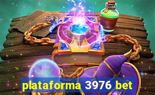 plataforma 3976 bet